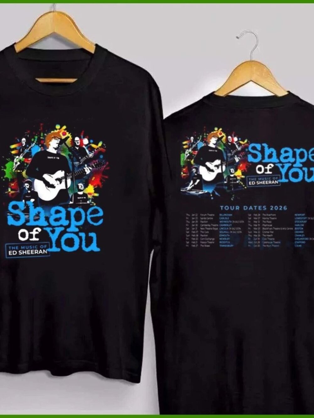 Shape Of You The Music Of Ed Sheeran Tour Dates 2026 T-shirt